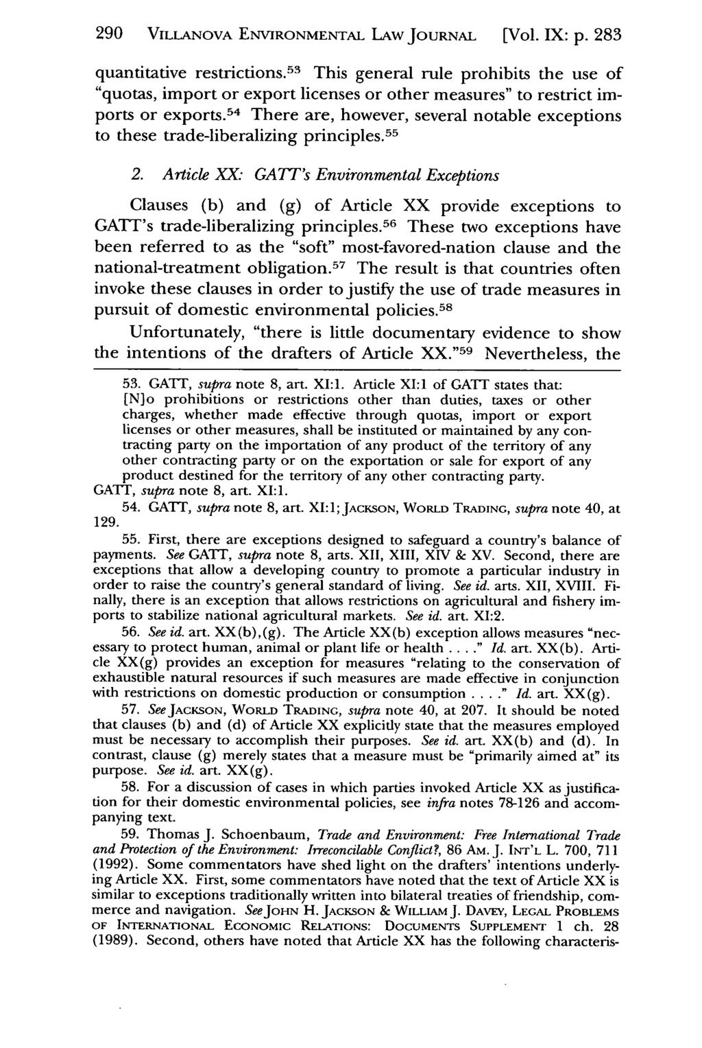 290 VILLANOVA Villanova Environmental ENVIRONMENTAL Law Journal, LAW Vol. 9, JOURNAL Iss. 1 [1998], Art. [Vol. 7 IX: p. 283 quantitative restrictions.