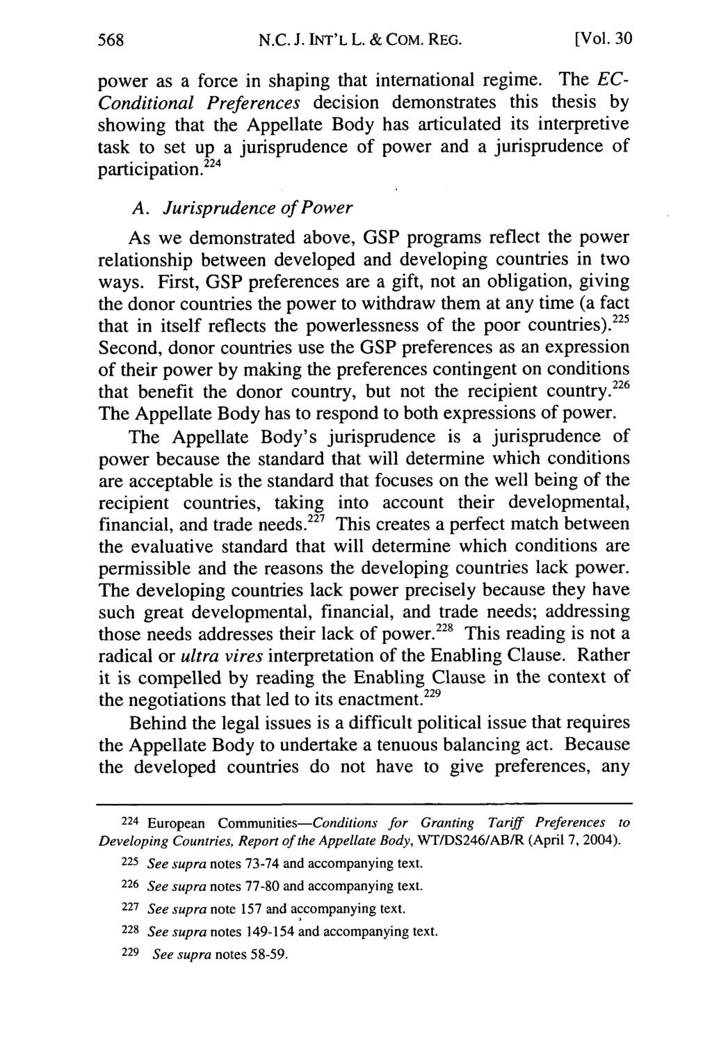 N.C. J. INT'L L. & COM. REG. [Vol. 30 power as a force in shaping that international regime.