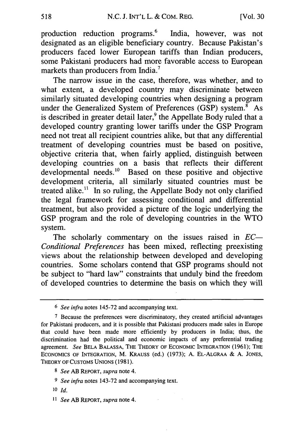 N.C. J. INT'L L. & COM. REG. [Vol. 30 6 production reduction programs. India, however, was not designated as an eligible beneficiary country.