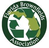 Florida Brownfields Association Meeting Minutes Tuesday, October 19, 2010 10:00 a.m. 11:30 a.m. EST Teleconference Number: 218-844-8230 Access Code 875795# I. CALL TO ORDER II.