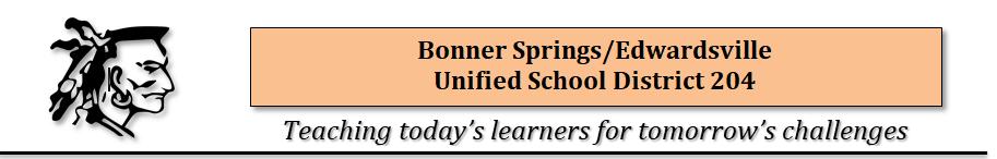 Unified School District 204 - Bonner Springs / Edwardsville Meeting Location: USD 204 Central Office 2200 S. 138 th St., Bonner Springs, KS Tuesday, Sept. 4, 2018 at 6:00 p.m.
