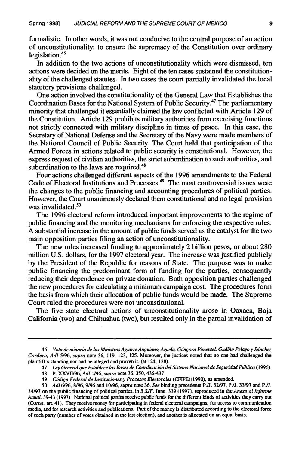 Spring 1998] JUDICIAL REFORM AND THE SUPREME COURT OF MEXICO 9 formalistic.