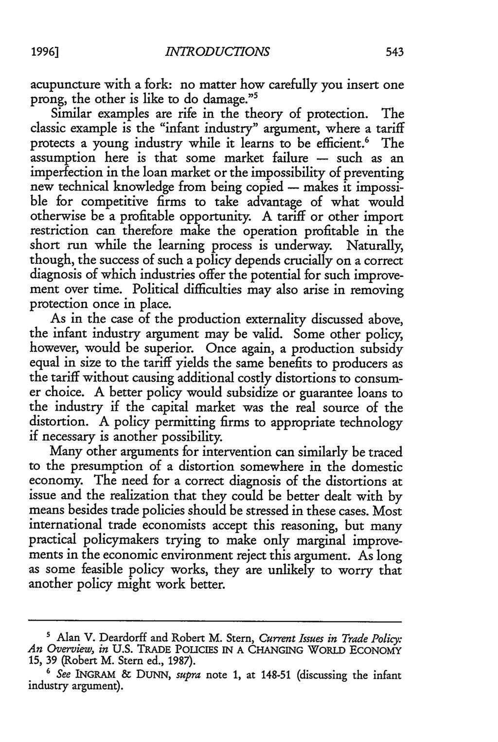 1996] INTRODUCTIONS acupuncture with a fork: no matter how carefully you insert one prong, the other is like to do damage."' Similar examples are rife in the theory of protection.