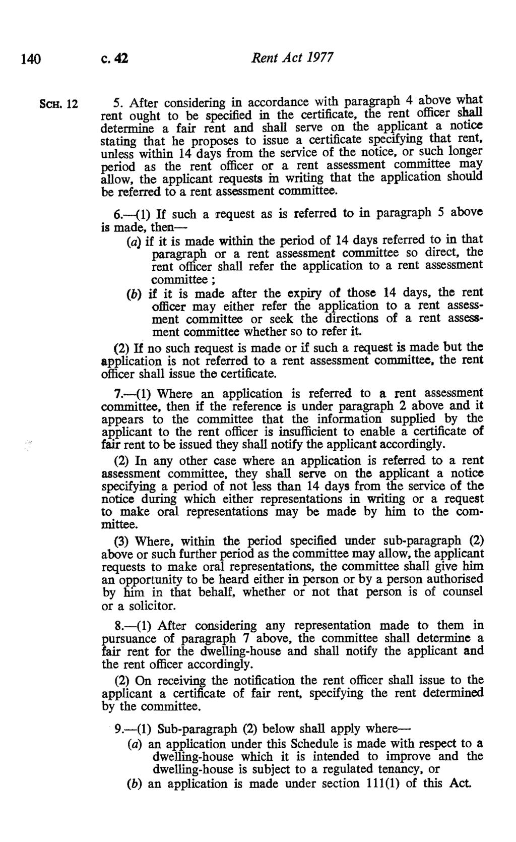 140 c. 42 Rent Act 1977 ScH. 12 5.
