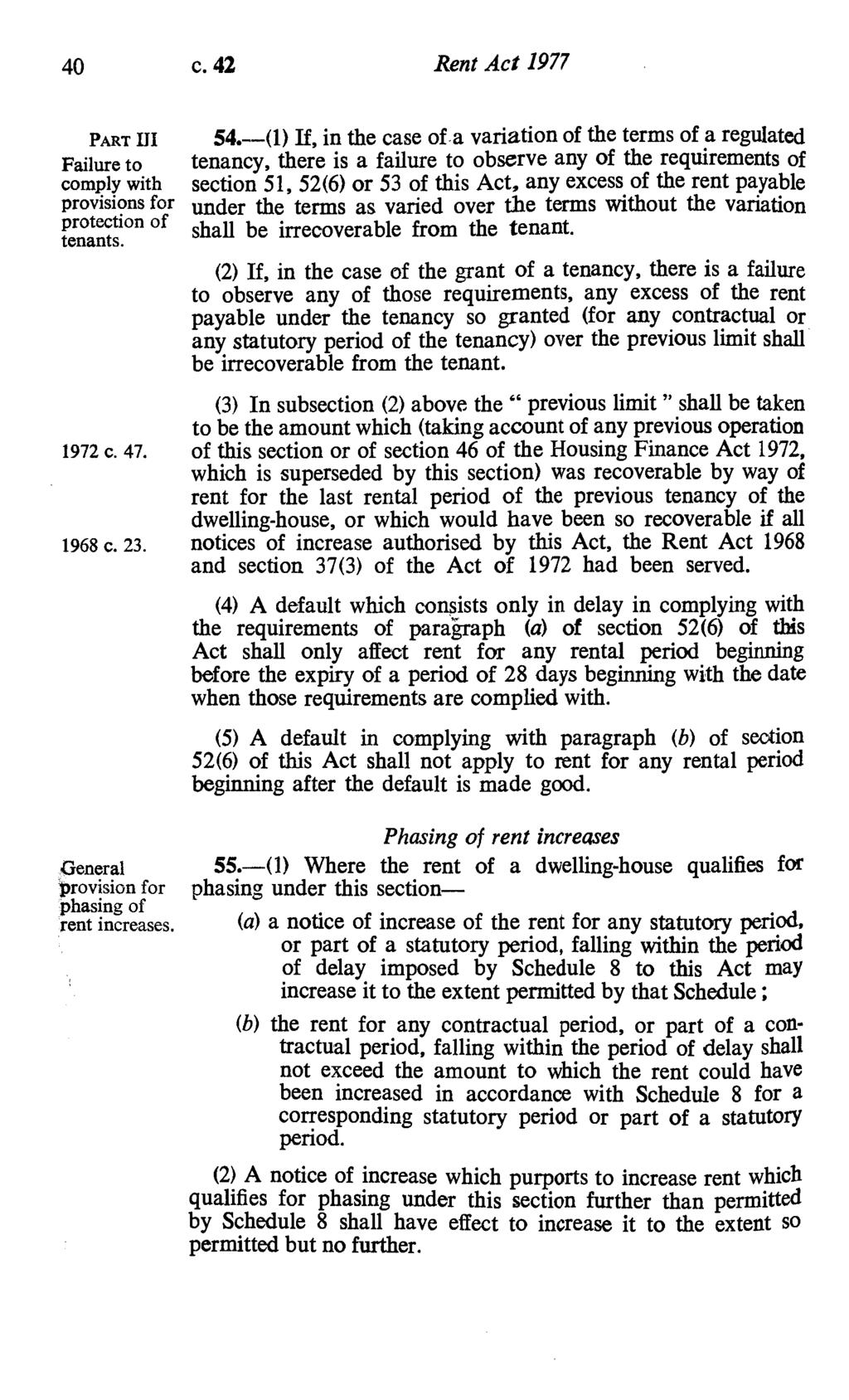 40 c. 42 Rent Act 1977 54.-(1) If, in the case of.