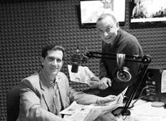Morning show Monday Friday 6:30 9:00 Panayiotis Demopoulos & Lefteris Adilinis set the tone with a good morning on ACTIVE s radio waves by reviewing the Cypriot and foreign press as well as online