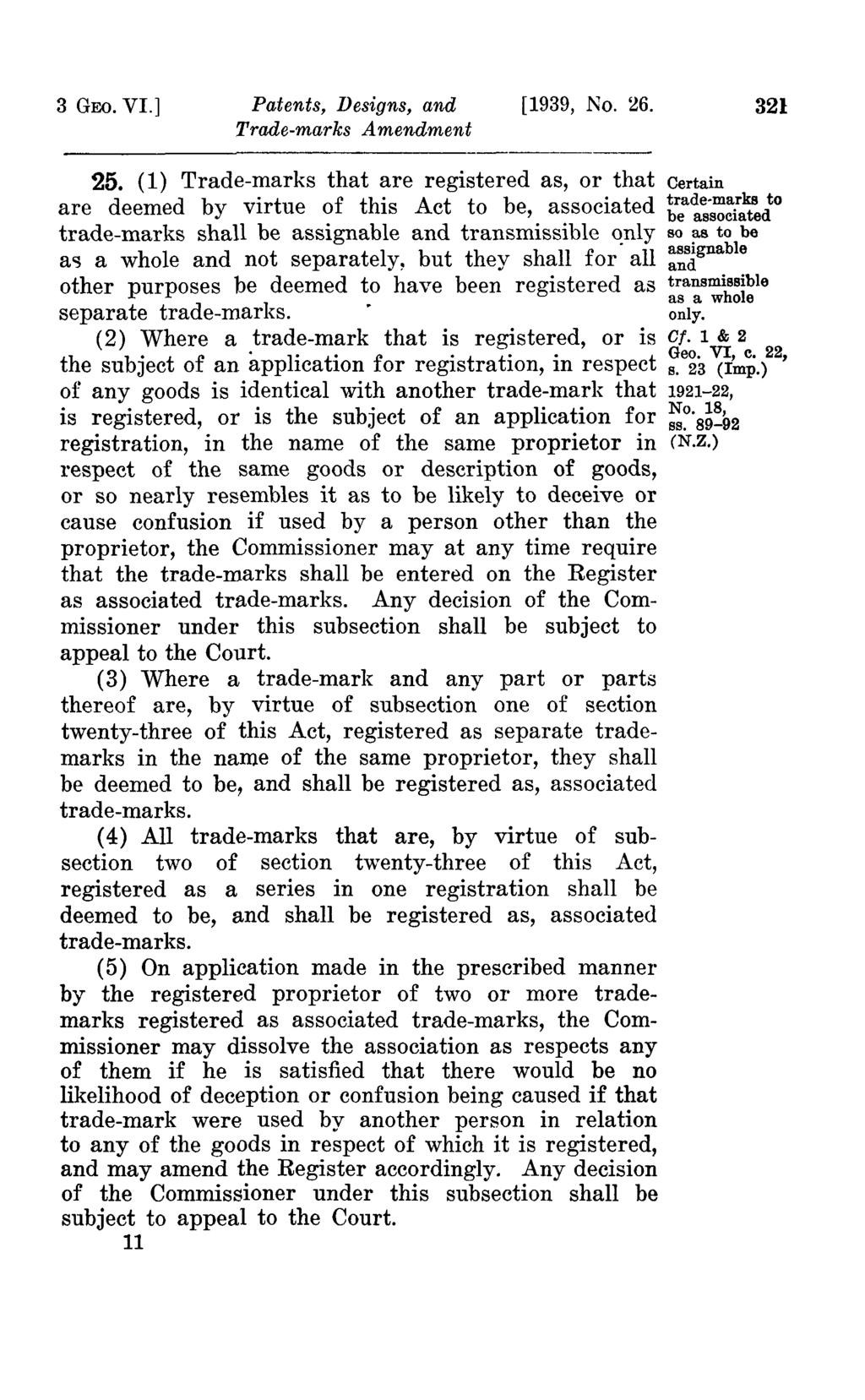 3 GEO. VI.] Patents, Designs, and [1939, No. 26. 321 25.