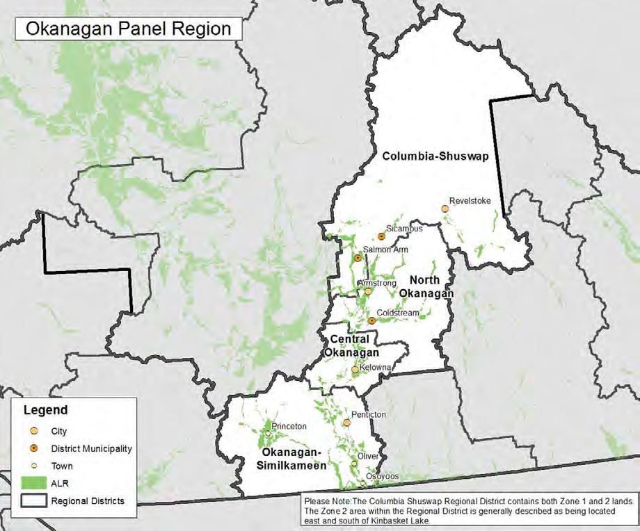 ALR Okanagan Panel The Okanagan Panel region encompasses the Okanagan and Similkameen Valleys, the Columbia Shuswap and Princeton areas.