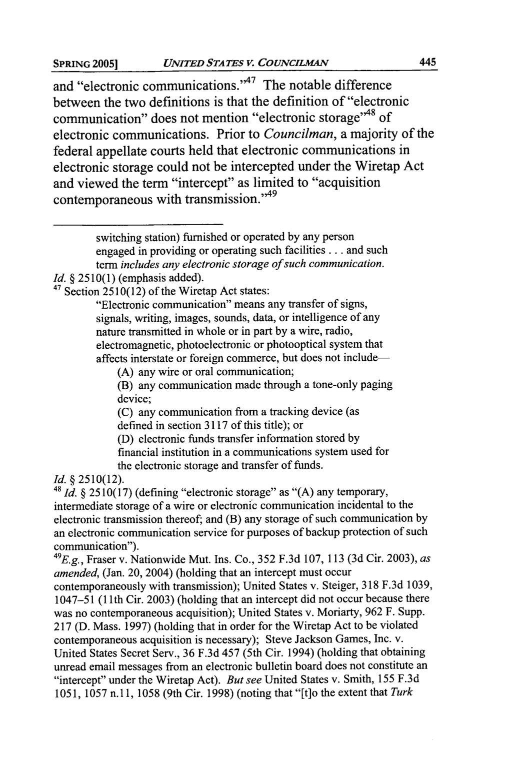 SPRING 20051 UNITED STATES V. CO UNCILMAN and "electronic communications.