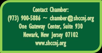 Sponsor Opportunities Statewide Hispanic Chamber of Commerce of NJ 25th Annual Convention & Expo Gold Sponsor $10,000 Speaking Role at Ribbon Cutting or Awards Luncheon 10 Tickets to Awards Luncheon