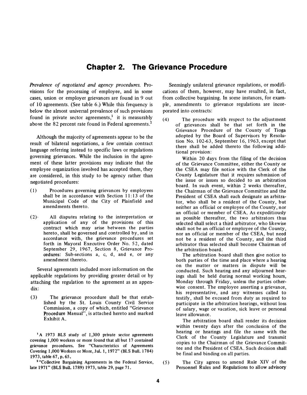 Chapter 2. The Grievance Procedure Prevalence o f negotiated and agency procedures.
