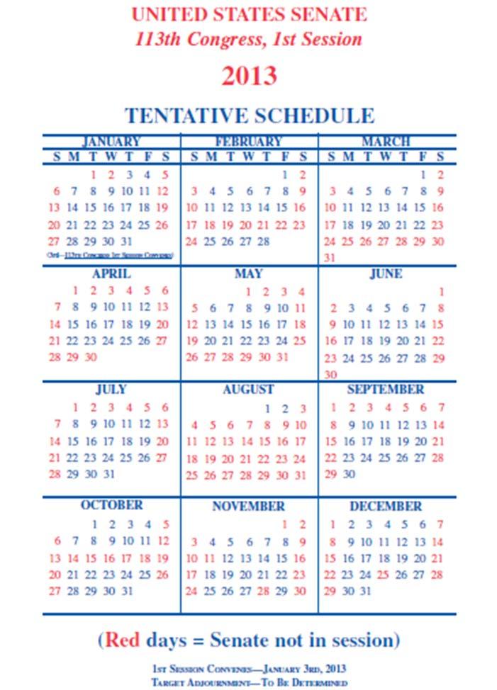 LEGISLATIVE CALENDAR Early February: President Releases his budget to kick of Appropriations Late Winter/ Early Spring: Appropriations advocacy is key.