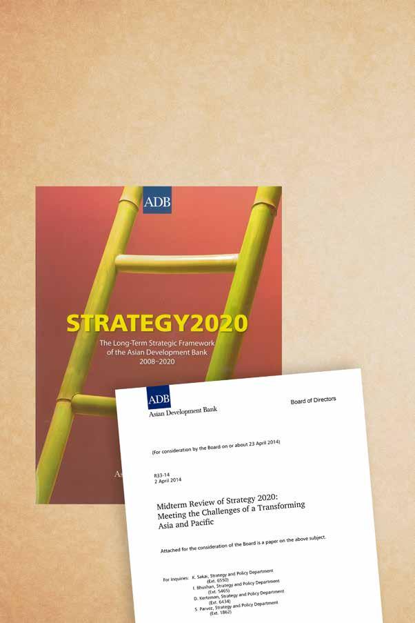 Strategy 2020 Documents Strategy 2020, the Long-Term Strategic Framework of the Asian Development Bank, reaffirms both ADB s vision of an Asia and Pacific free of poverty and its mission to help