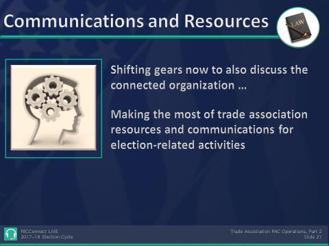 USE OF COMMUNICATIONS AND TRADE ASSOCIATION