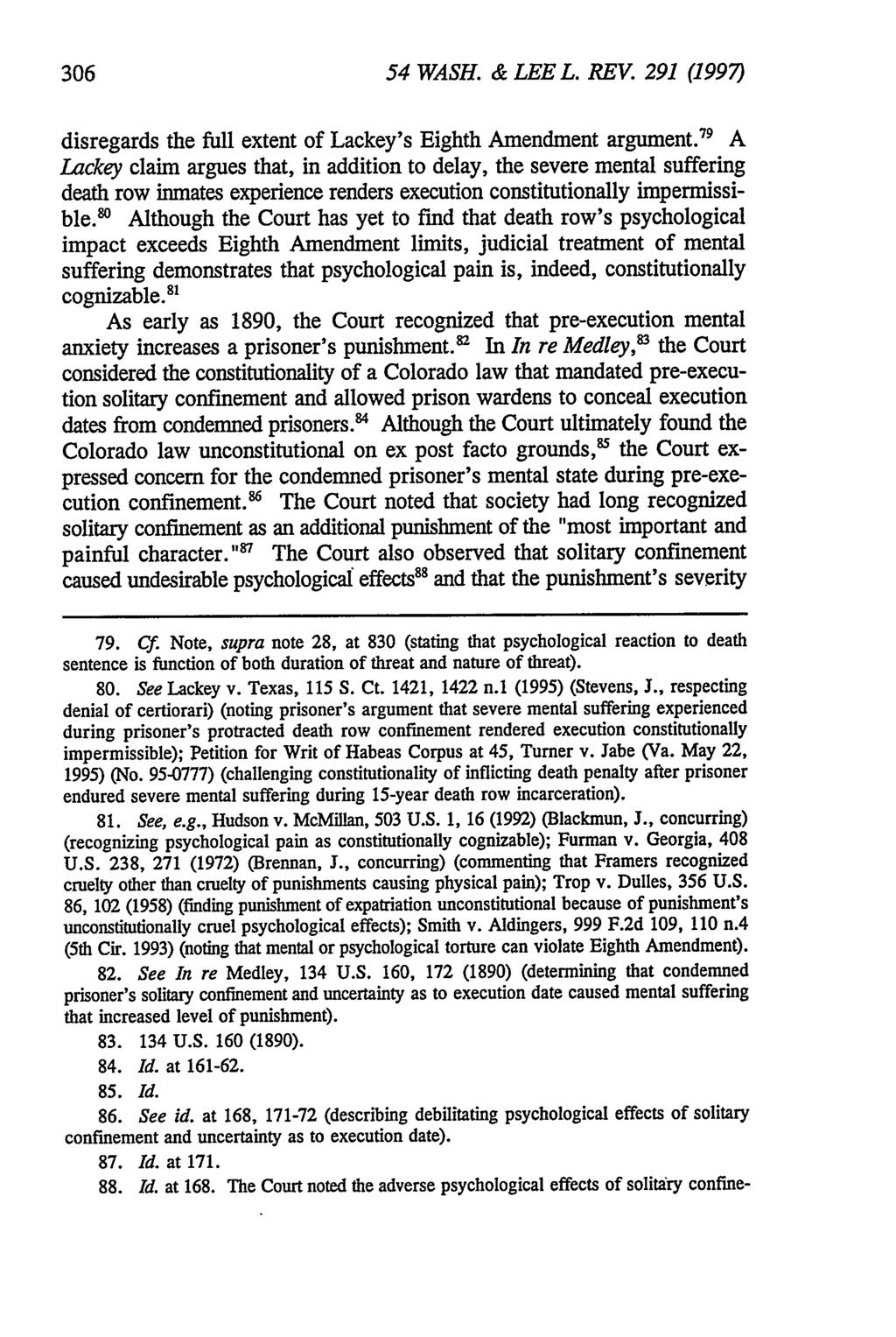 306 54 WASH. & LEE L. REV. 291 (1997) disregards the full extent of Lackey's Eighth Amendment argument.