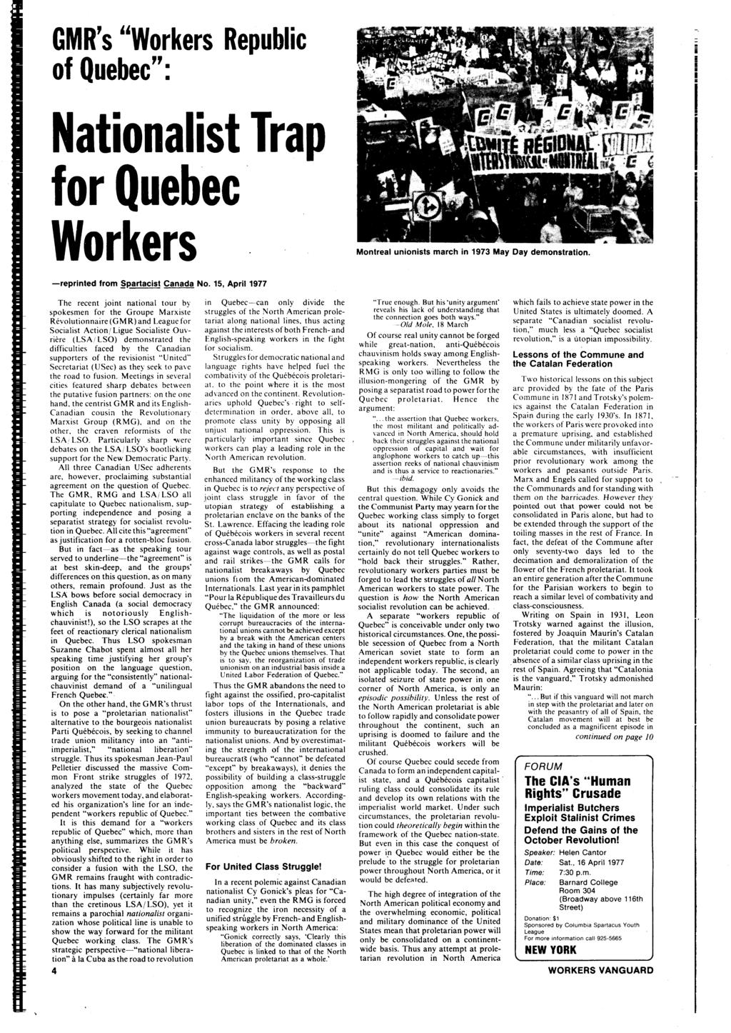 GMR's "Wokes Republic of Quebec": Monteal unionists mach in 1973 May Day demonstation. -epinted fom. atacist Canada No.