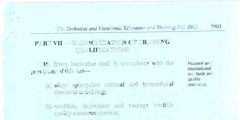 The Technical and Vocational Education and Training Bill, 2012 2903 PART VII HARMONIZATION OF TRAINING QUALIFICATIONS 38.
