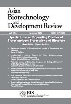 Asian Biotechnology and Development Review, Vol. 7 No. 2, March 2005 Contents: Editorial; Biotechnology and IPR Regime: In the Context of India and Developing Countries by K.