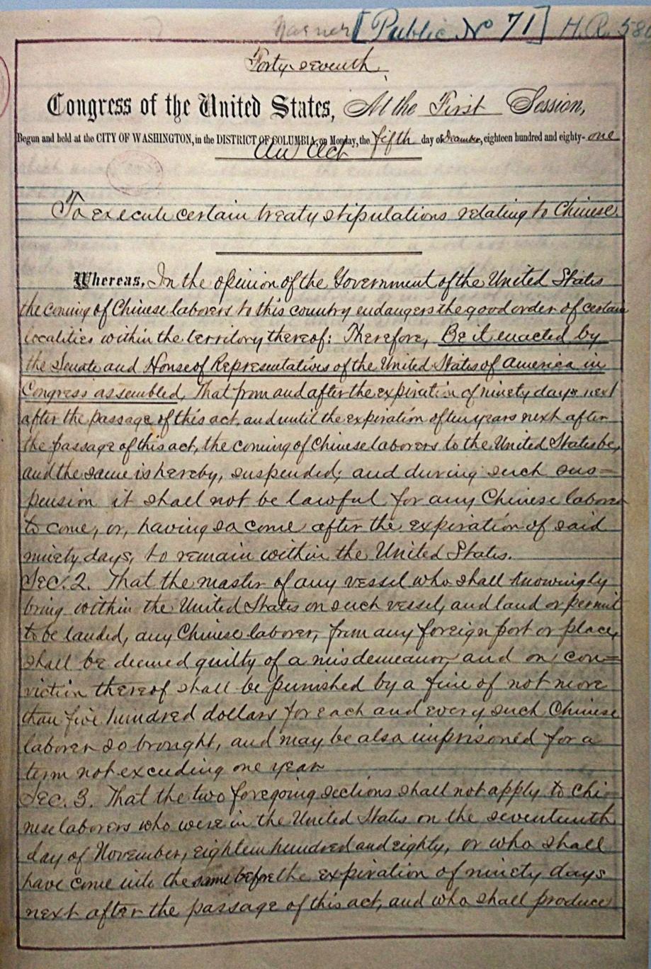 1882 Chinese Exclusion Act Prohibited Chinese from immigrating to the U.S.