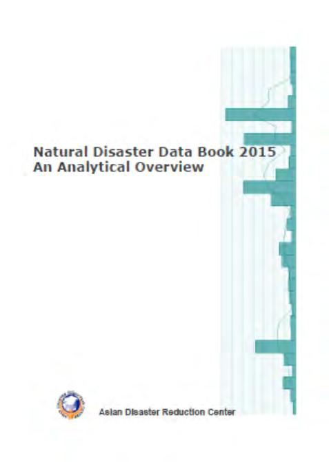 3-1-2. Natural Disaster Data Book (1) Background Past disaster records are critical data in policy making, review, survey and analysis of disaster management plan.