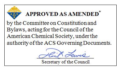 CHARTER BYLAWS * OF THE INDIA INTERNATIONAL CHEMICAL SCIENCES CHAPTER OF THE AMERICAN CHEMICAL SOCIETY BYLAW I Name The name of this organization shall be the India International Chemical Sciences