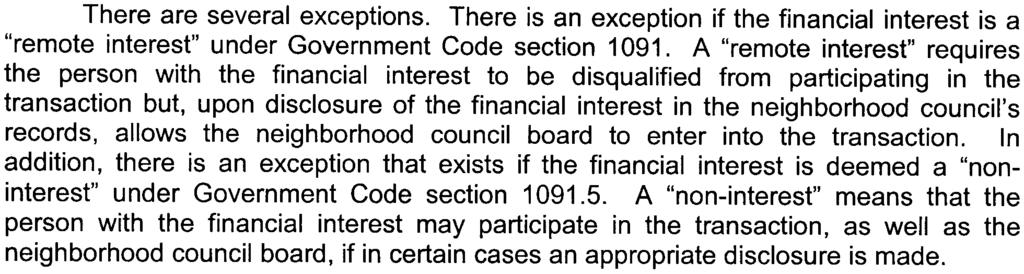 if a financial interest exists, the entire board is prohibited from" acting on the contract unless a legal exception applies. There are several exceptions.