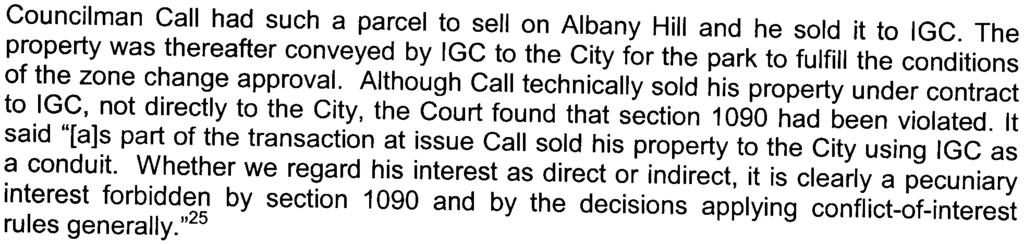 Councilman Call had such a parcel to sellon Albany Hill and he sold it to IGC.