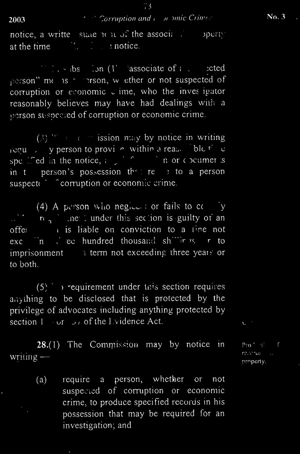 73 2003 Anti-Corruption and Economic Crimes No. 3 notice, a written statem t of the associate's property at the time specifie the notice.