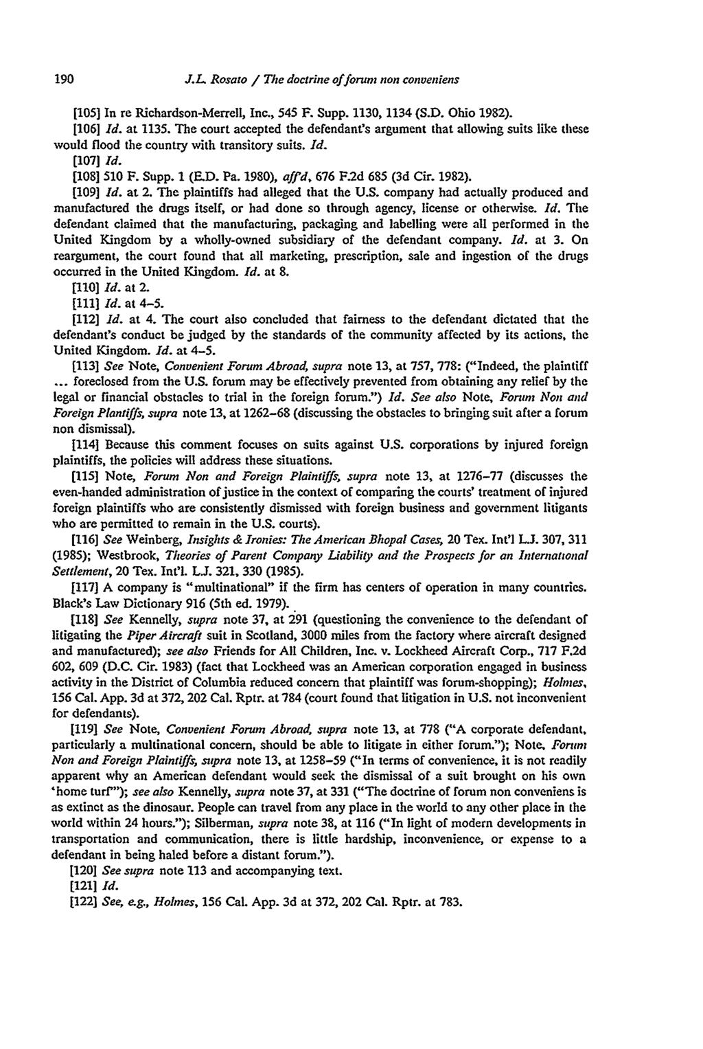 J.L Rosato / The doctrine offorum non conveniens [105] In re Richardson-Merrell, Inc., 545 F. Supp. 1130, 1134 (S.D. Ohio 1982). [106] Id. at 1135.