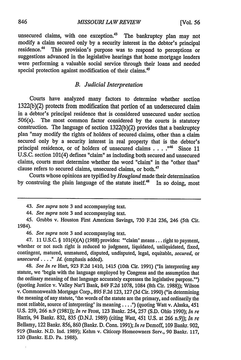 Missouri Law Review, Vol. 56, Iss. 3 [1991], Art. 12 MISSOURI LAW.REVIEW [Vol. 56 unsecured claims, with one exception.