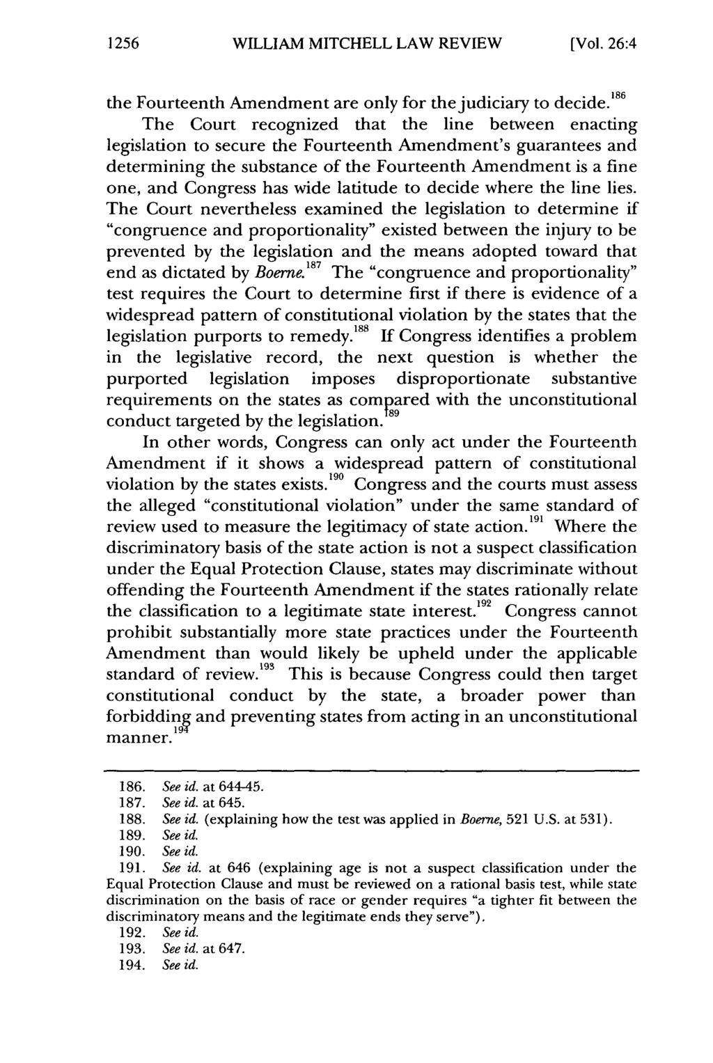 1256 William WILLIAM Mitchell Law MITCHELL Review, Vol. 26, LAW Iss. 4 [2000], REVIEW Art. 12 [Vol. 26:4 the Fourteenth Amendment are only for the judiciary to decide.