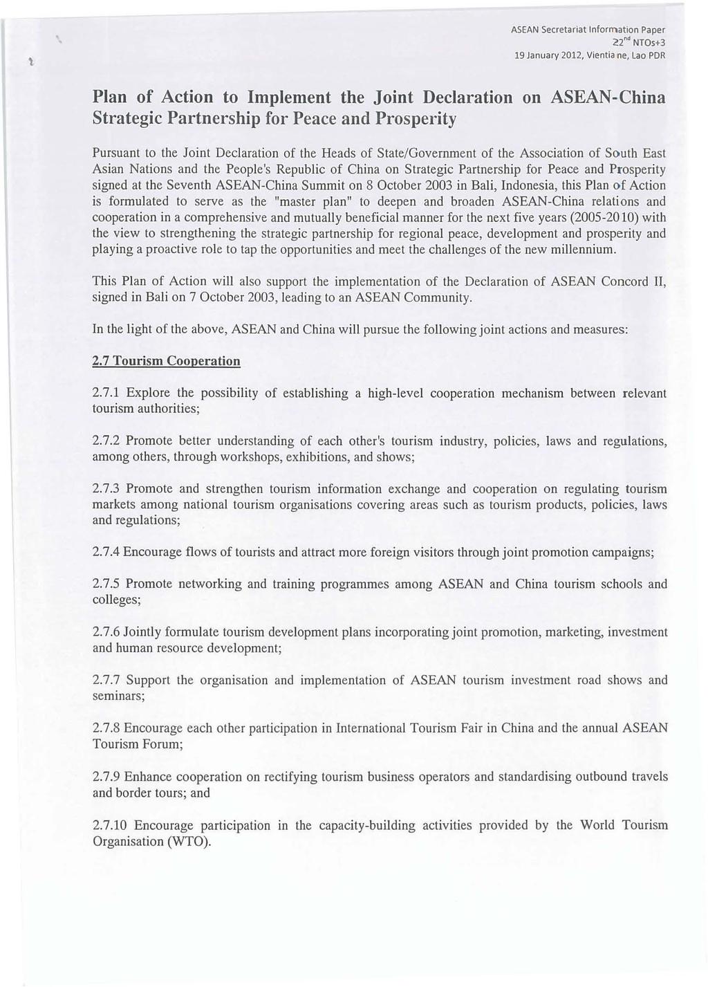 ASEAN Secretanat Information Paper 22"" NTOs+3 19 January 2012, Vientiane, Lao PDR Plan of Action to Implentent the Joint Declaration on ASEAN-China Strategic Partnership for Peace and Prosperity