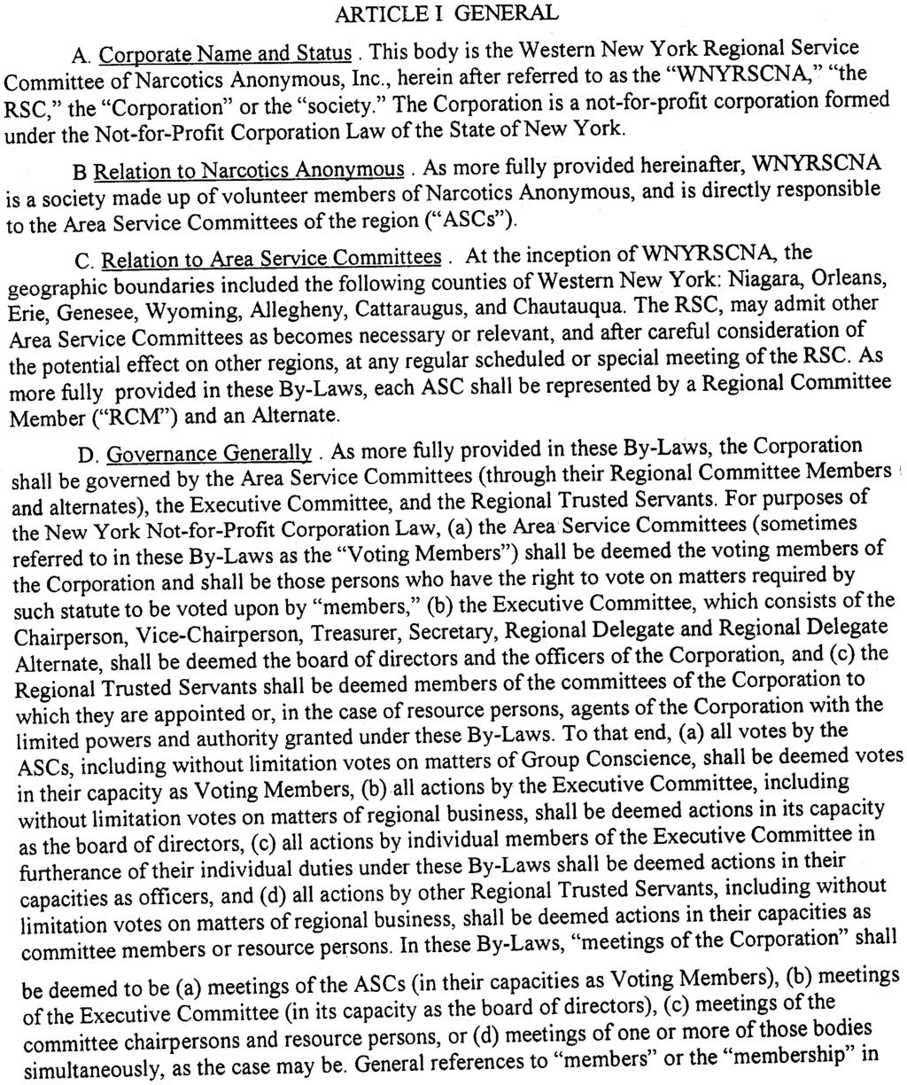 BY -LAWS of Western New York Regional Service Committee of Narcotics Anonymous, Inc. ARTICLE I GENERAL A. Corl2orate Name and Status.