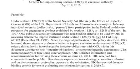 Updated OIG Permissive Exclusion Authority (April 18, 2016) 10 OIG revised policy statement containing the new criteria that OIG intends to use in implementing permissive exclusion authority under 42