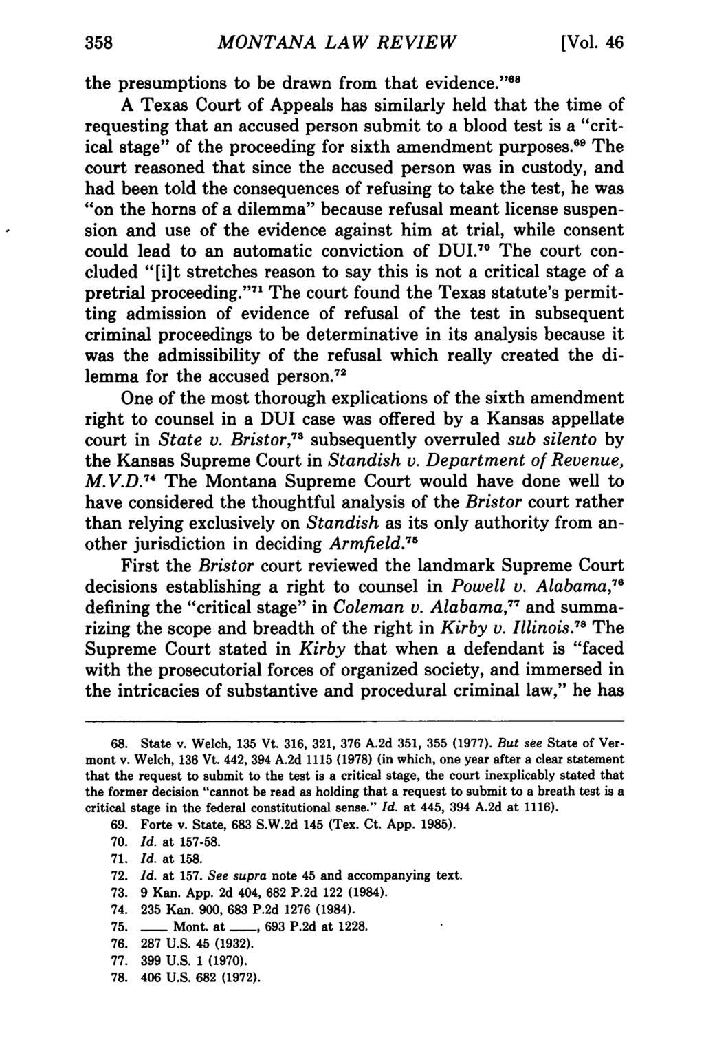 358 Montana MONTANA Law Review, LAW Vol. 46 [1985], REVIEW Iss. 2, Art. 8 [Vol. 46 the presumptions to be drawn from that evidence.