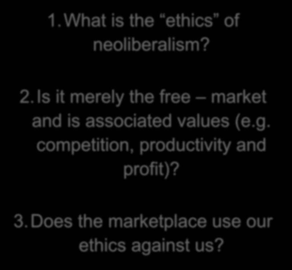 Is it merely the free market and is associated