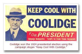 Pres. Calvin Coolidge Calvin Coolidge served as Pres. Harding s Vice Pres.