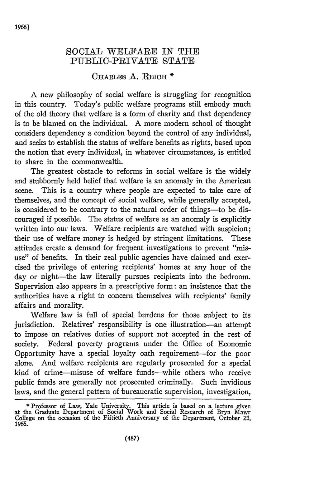 SOCIAL WELFARE IN THE PUBLIC-PRIVATE STATE CBRALu s A. IREICI * A new philosophy of social welfare is struggling for recognition in this country.