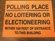 Make sure you post your sample ballot in a place where someone in a wheelchair will be able to read it easily. Don t hang it too high.