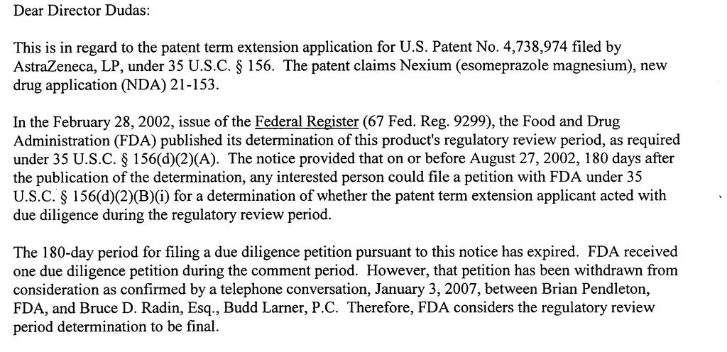 Third Party Has 180 Days After Publication Of Regulatory Review Period To Question Due Diligence Of PTE Applicant Also note 21 CFR 60.
