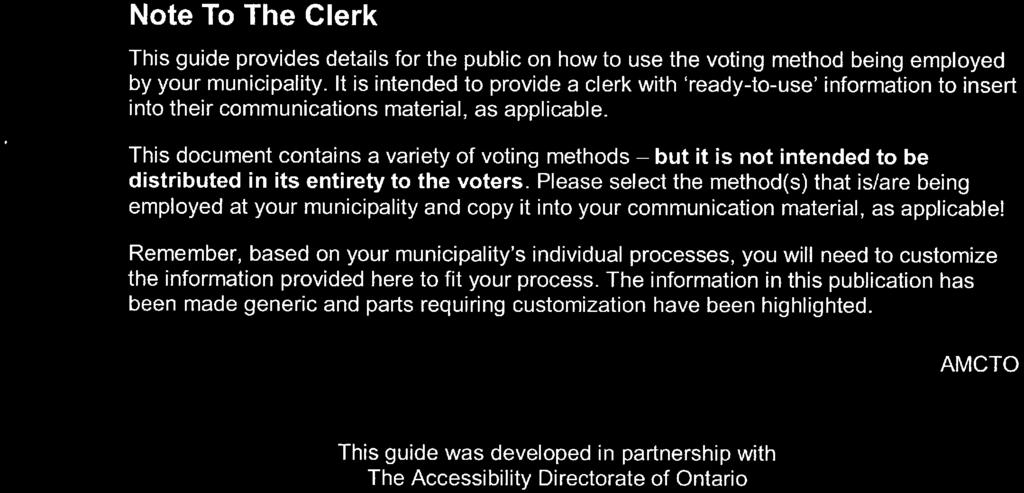 Note To The Clerk This guide provides details for the public on how to use the voting method being employed by your municipality.
