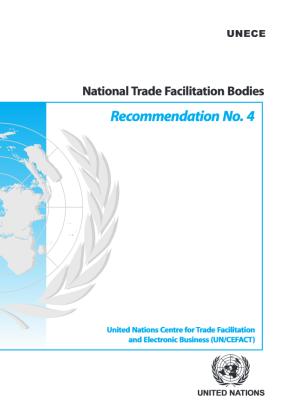 UNECE Recommendations New and Upcoming Recently published Publication of