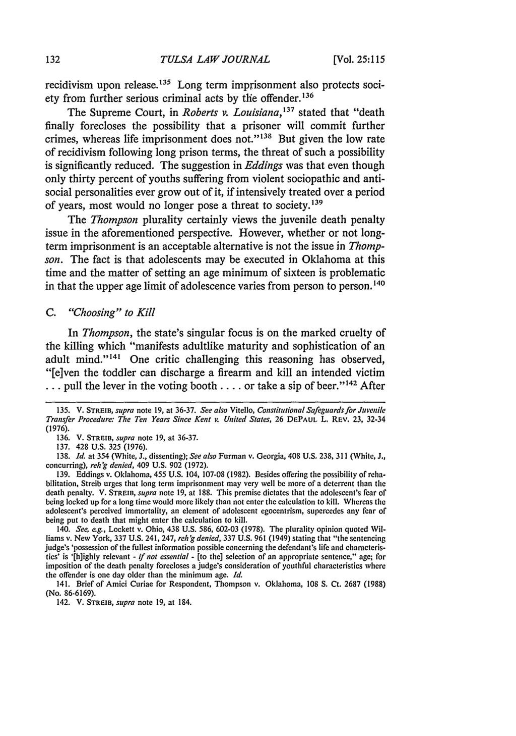Tulsa Law Review, Vol. 25 [1989], Iss. 1, Art. 4 TULSA LAW JOURNAL [Vol. 25:115 recidivism upon release.