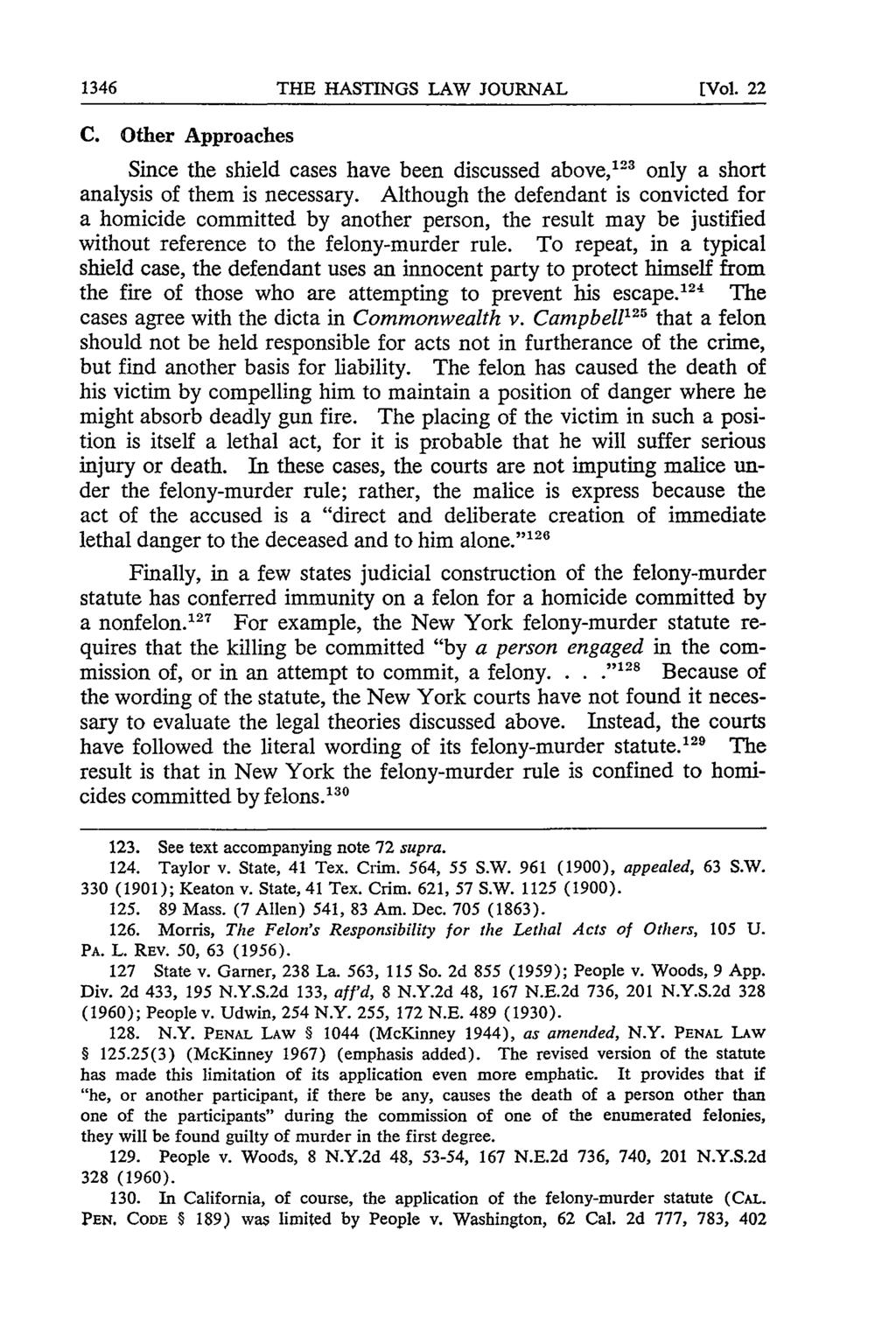 1346 THE HASTINGS LAW JOURNAL [Vol. 22 C. Other Approaches Since the shield cases have been discussed above, 123 only a short analysis of them is necessary.