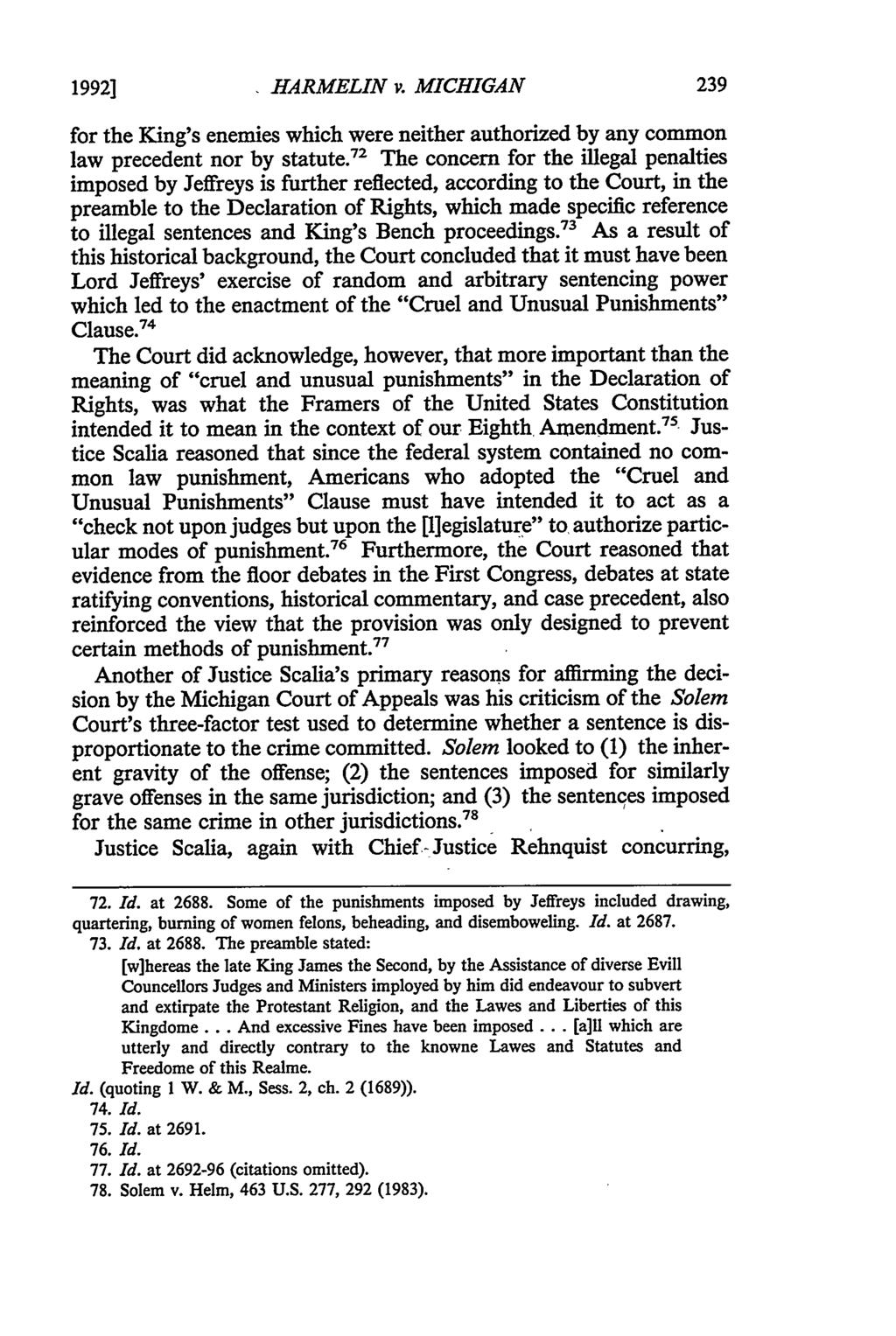 1992] HARMELIN v. MICHIGAN for the King's enemies which were neither authorized by any common law precedent nor by statute.