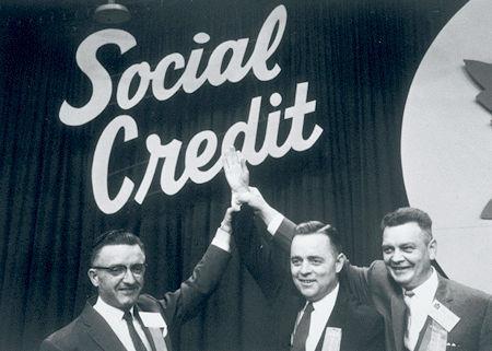 The Social Credit Party: believed that the government should give people money (in the form of a $25 credit) so