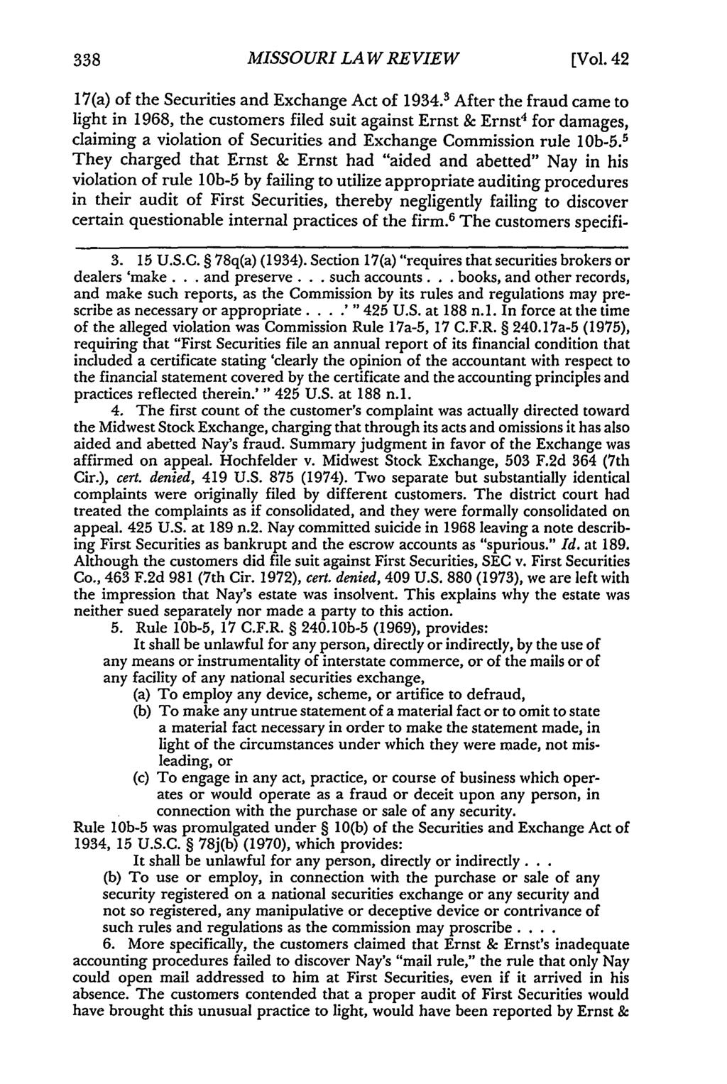 Missouri Law Review, Vol. 42, Iss. 2 [1977], Art. 11 MISSOURI LAW REVIEW [Vol. 42 17(a) of the Securities and Exchange Act of 1934.