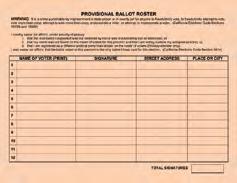 PROVISIONAL VOTING CHECKLIST Provisional Voters are those whose eligibility to vote cannot be determined by poll workers on Election Day.