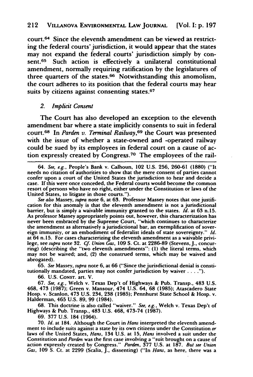 Villanova Environmental Law Journal, Vol. 1, Iss. 1 [1991], Art. 6 212 VILLANOVA ENVIRONMENTAL LAW JOURNAL [Vol. I: p. 197 court.