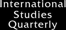 International Studies Quarterly (2010) 54, 1123 1141 The Influence of International Organizations on Militarized Dispute Initiation and Duration 1 Megan Shannon University of Mississippi Daniel Morey